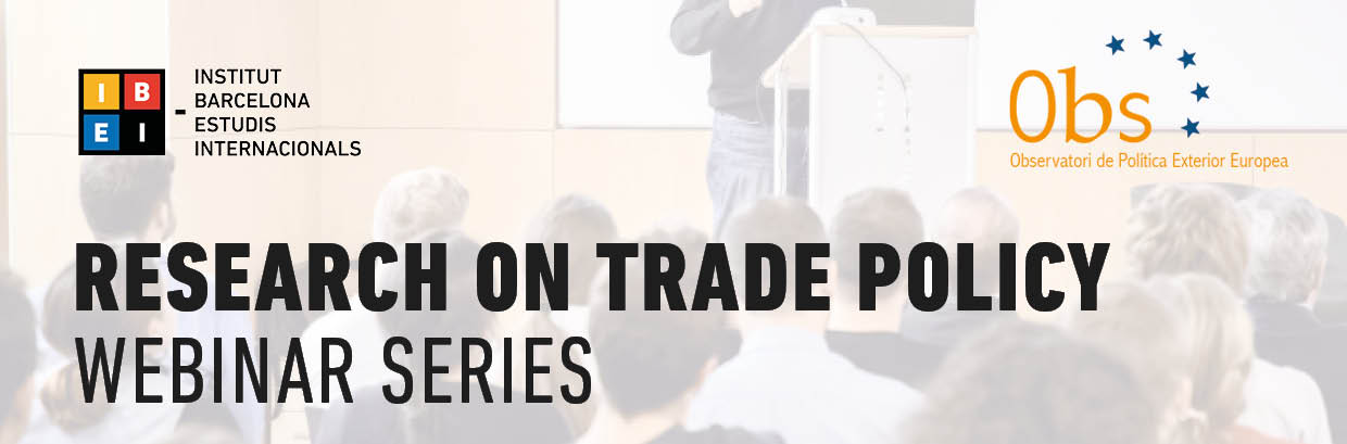 NEW Webinar Series: Research on Trade Policy_capçalera