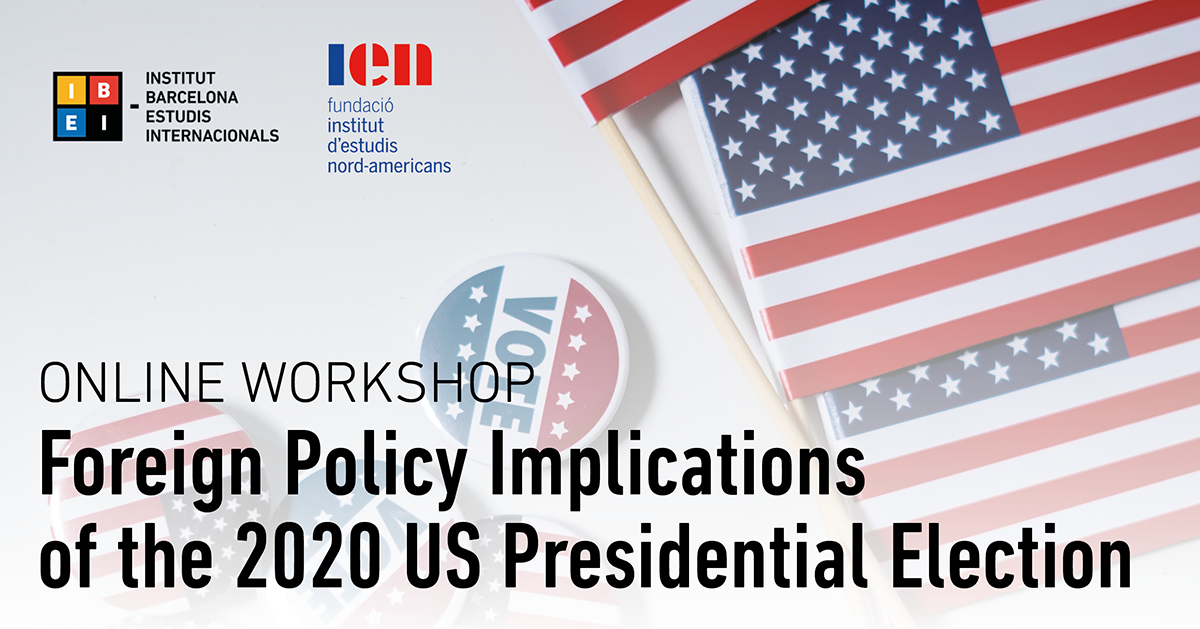 Worskhop: Foreign Policy Implications of the 2020 US Presidential Election