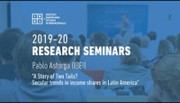 A Story of Two Tails? Secular trends in income shares in Latin America - Pablo Astorga (IBEI)
