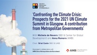 Confronting the Climate Crisis: Prospects for the 2021 UN Climate Summit in Glasgow. A contribution from Metropolitan Governments