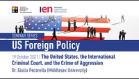 The US, the International Criminal Court, and the Crime of Aggression - Giulia Pecorella (MDX UK)