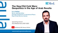 The New / Old Cold Wars: Geopolitics and North Africa and the Middle East in the Age of Arab Revolts