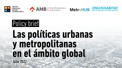 Policy Brief | Las políticas urbanas y metropolitanas en el ámbito global